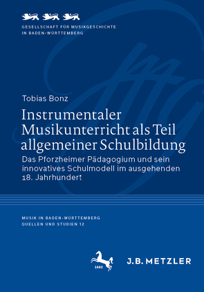 Instrumentaler Musikunterricht als Teil allgemeiner Schulbildung von Bonz,  Tobias