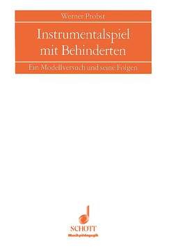 Instrumentalspiel mit Behinderten von Probst,  Werner