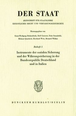 Instrumente der sozialen Sicherung und der Währungssicherung in der Bundesrepublik Deutschland und in Italien. von Grawert,  Rolf