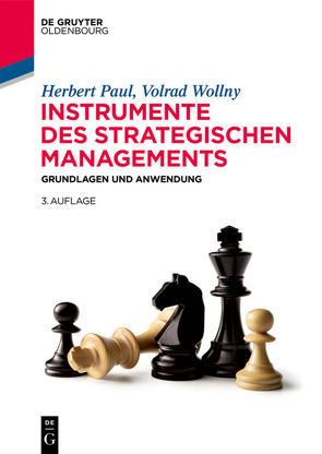 Instrumente des strategischen Managements von Paul,  Herbert, Wollny,  Volrad