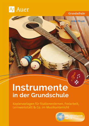 Instrumente in der Grundschule von Thum,  Imke