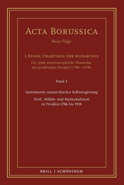 Instrumente monarchischer Selbstregierung von Rathgeber,  Christina, Spenkuch,  Hartwin