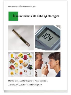 Insülim tedavisi ile daha iyi olacagim von Grüsser,  Monika, Jörgens,  Viktor