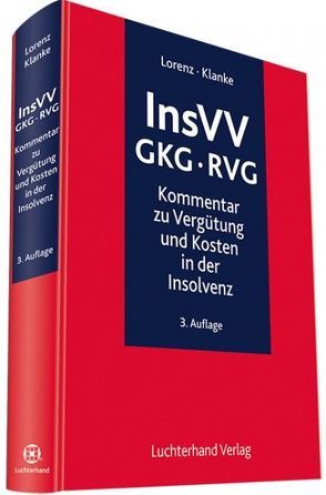 InsVV – GKG – RVG von Klanke,  Dieter, Lorenz,  Karl-Heinrich