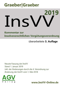 InsVV – Kommentar zur Insolvenzrechtlichen Vergütungsverordnung von Graeber,  Alexa, Graeber,  Dr. Thorsten