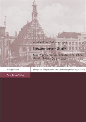 Inszenierte Einigkeit von Plato,  Alice von, Rembold,  Elfie, Saldern,  Adelheid von, Seegers,  Lu