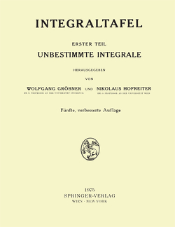 Integraltafel von Gröbner,  Wolfgang, Hofreiter,  Nikolaus