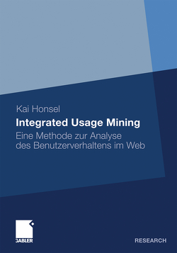 Integrated Usage Mining von Honsel,  Kai