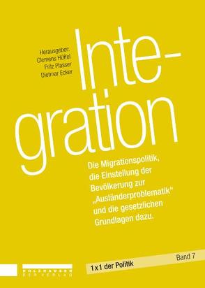 Integration von Bacher,  Marion, Ecker,  Dietmar, Hüffel,  Clemens, Plasser,  Fritz