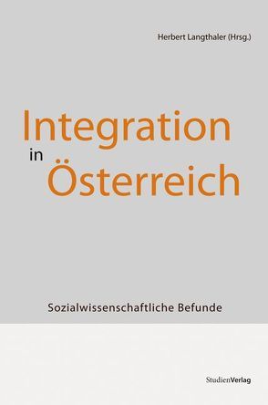 Integration in Österreich von Langthaler,  Herbert