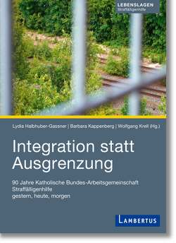 Integration statt Ausgrenzung von Halbhuber-Gassner,  Lydia, Kappenberg,  Barbara, Krell,  Wolfgang