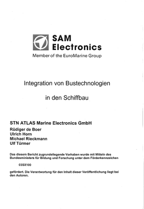 Integration von Bustechnologien in den Schiffbau von Boer,  Rüdiger de, Horn,  Ulrich, Rieckmann,  Michael, Türmer,  Ulf