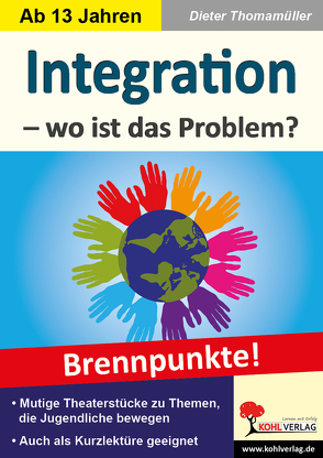 Integration – wo ist das Problem? von Thomamüller,  Dieter