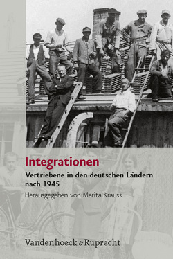 Integrationen von Bauerkämper,  Arnd, Kift,  Dagmar, Krauss,  Marita, Messerschmidt,  Rolf, Parisius,  Bernhard, Schwartz,  Michael, Thüsing,  Andreas