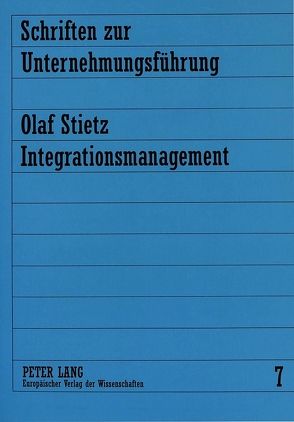 Integrationsmanagement von Stietz,  Olaf