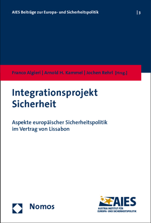 Integrationsprojekt Sicherheit von Algieri,  Franco, Kammel,  Arnold H., Rehrl,  Jochen