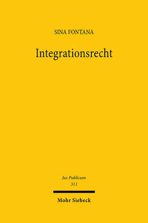 Integrationsrecht von Fontana,  Sina