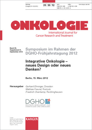 Integrative Onkologie – neues Design oder neues Denken? von Ehninger, Freund, Overkamp