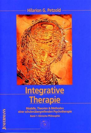 Integrative Therapie von Petzold,  Hilarion