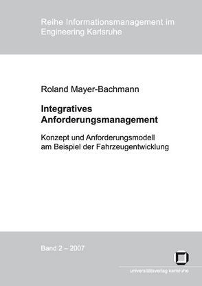 Integratives Anforderungsmanagement von Mayer-Bachmann,  Roland