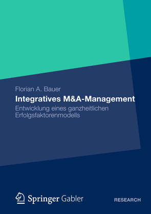 Integratives M&A-Management von Bauer,  Florian