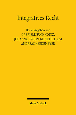 Integratives Recht von Buchholtz,  Gabriele, Croon-Gestefeld,  Johanna, Kerkemeyer,  Andreas