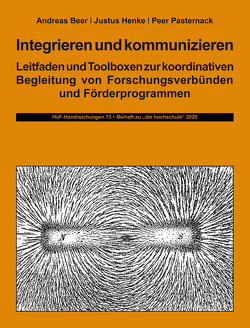 Integrieren und kommunizieren von Beer,  Andreas, Henke,  Justus, Pasternack,  Peer