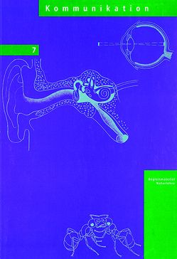 Integrierte Naturlehre 9 Kommunikation von Burki,  Rolf, LaRoche,  Beni, Wiprächtiger,  Peter