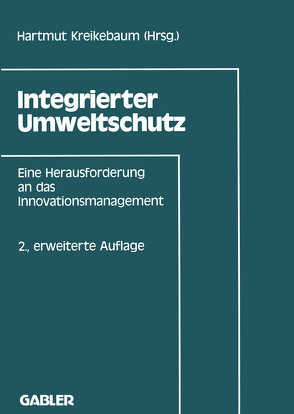 Integrierter Umweltschutz von Kreikebaum,  Hartmut