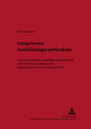 Integriertes Ausbildungscurriculum von Jagos,  Michael