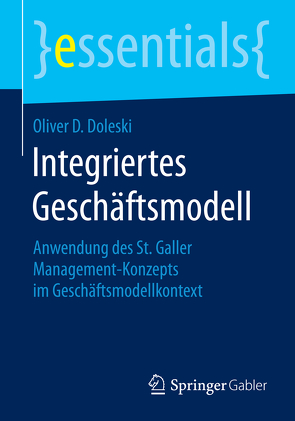 Integriertes Geschäftsmodell von Doleski,  Oliver D.