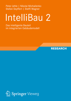 IntelliBau 2 von Jehle,  Peter, Michailenko,  Nikolai, Seyffert,  Stefan, Wagner,  Steffi