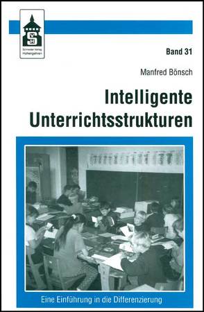 Intelligente Unterrichtsstrukturen von Bönsch,  Manfred