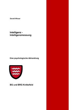 Intelligenz – Intelligenzmessung von Wieser,  Gerald