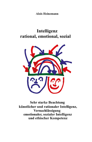 Intelligenz: rational, emotional, sozial von Heinemann,  Alois