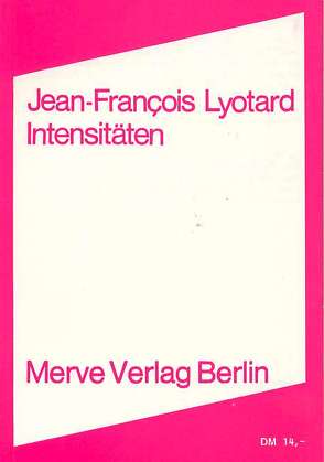 Intensitäten von Kurzawa,  Lothar, Lyotard,  Jean F, Schaefer,  Volker