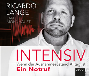 Intensiv von Diekmann,  Michael J., Lange,  Ricardo, Mohnhaupt,  Jan