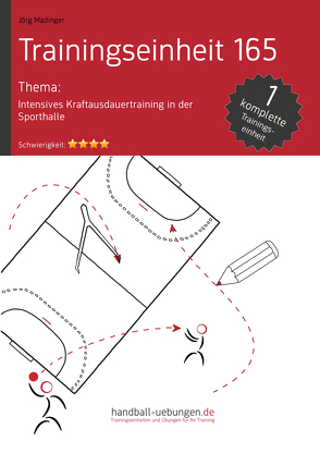 Intensives Kraftausdauertraining in der Sporthalle (TE 165) von Madinger,  Jörg