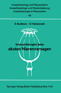 Intensivtherapie beim akuten Nierenversagen von Buchborn,  E., Heidenreich,  O.