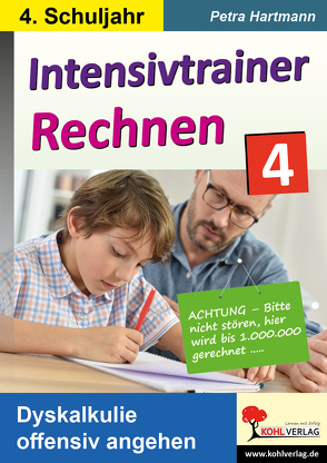 Intensivtrainer Rechnen / Klasse 4 von Hartmann,  Petra