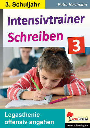 Intensivtrainer Schreiben / Klasse 3 von Hartmann,  Petra