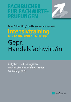 Intensivtraining Gepr. Handelsfachwirt von Collier,  Peter, Wedde,  Volker