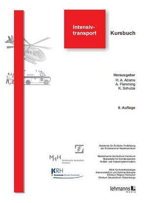 Intensivtransport von Adams,  Hans A., Flemming,  Andreas, Schulze,  Karl