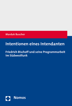 Intentionen eines Intendanten von Buscher,  Marduk