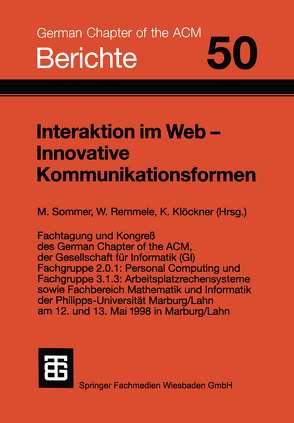 Interaktion im Web — Innovative Kommunikationsformen von Klöckner,  Konrad, Remmele,  Werner, Sommer,  Manfred