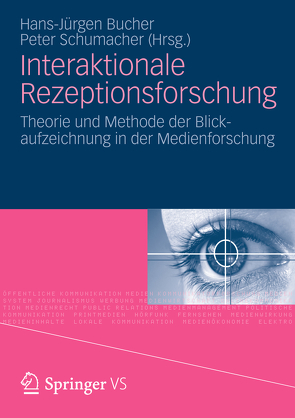 Interaktionale Rezeptionsforschung von Bucher,  Hans-Juergen, Schumacher,  Peter