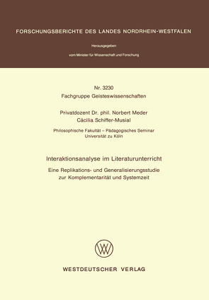 Interaktionsanalyse im Literaturunterricht von Meder,  Norbert, Schiffer-Musial,  Cäcilia