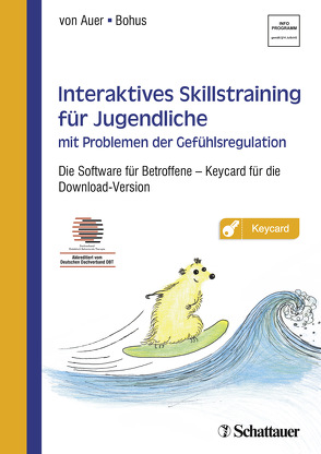 Interaktives Skillstraining für Jugendliche mit Problemen der Gefühlsregulation von Bohus,  Martin, von Auer,  Anne Kristin