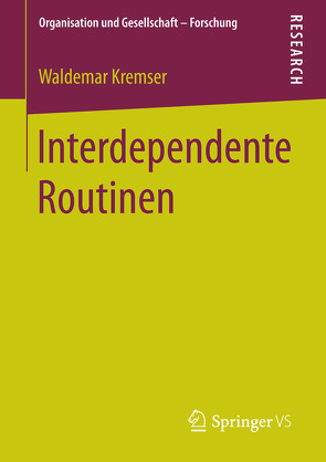 Interdependente Routinen von Kremser,  Waldemar