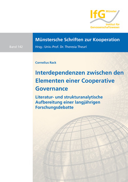 Interdependenzen zwischen den Elementen einer Cooperative Governance von Rack,  Cornelius